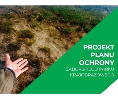 Opracowanie projektu planu ochrony Zaborskiego Parku Krajobrazowego